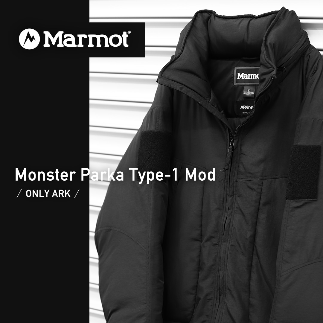 Marmot /【ONLY ARK】別注 Monster Parka Type-1 Mod 予約受付中！