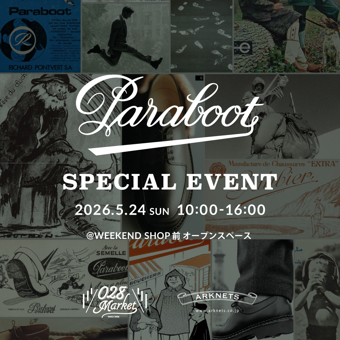 【028Market】Paraboot｜SPECIAL EVENT開催のお知らせ