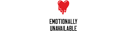 Emotionally Unavailable