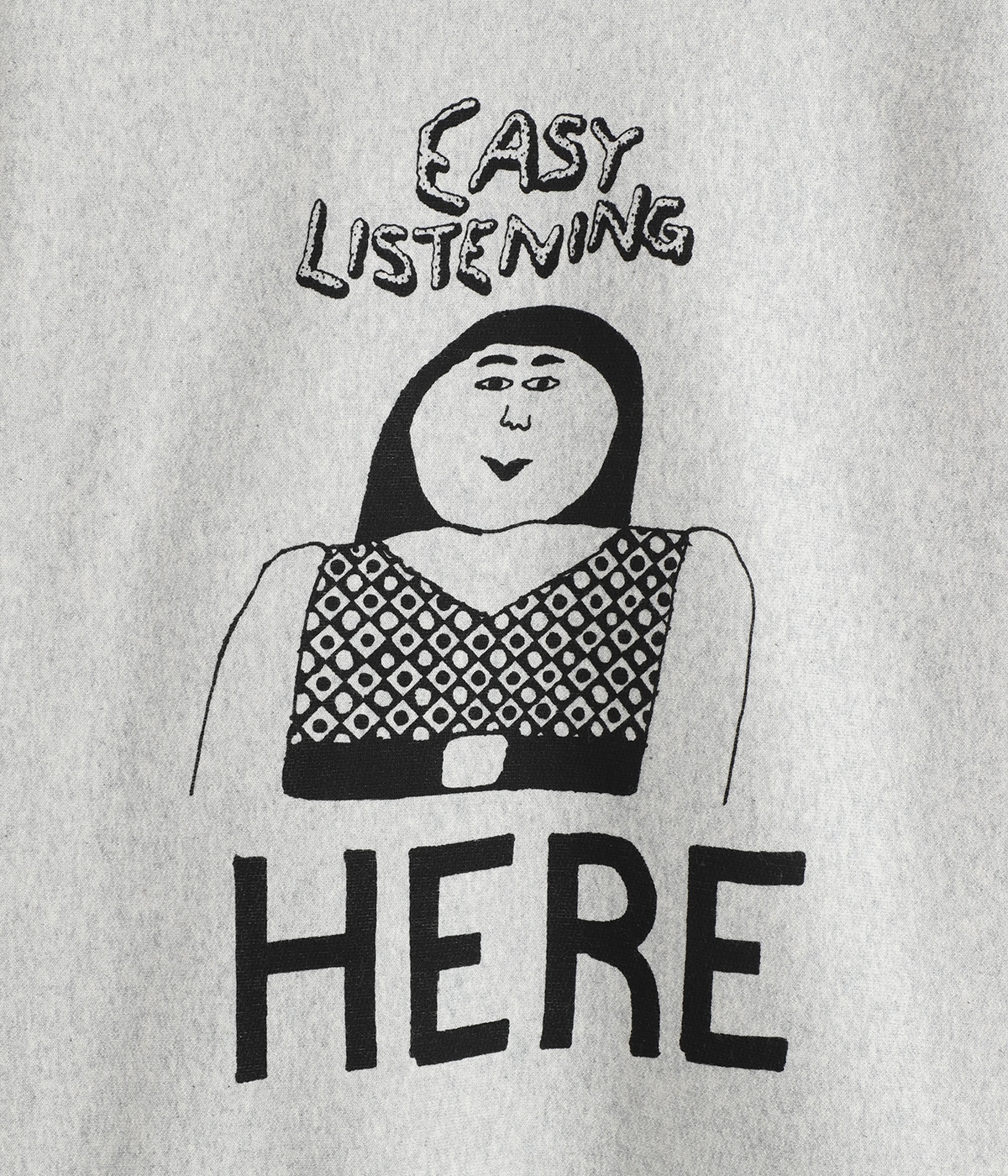 EASY LISTENING HERE SWEATSHIRT | TACOMA FUJI RECORDS(タコマフジ