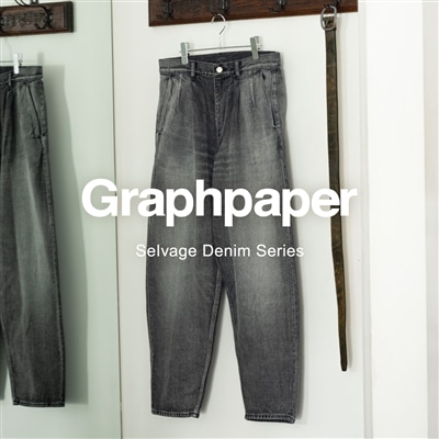 Graphpaper｜2025 Autumn / Winter - Selvage Denim Series -
