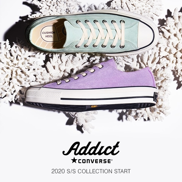 CONVERSE ADDICT 20SS COLLECTION