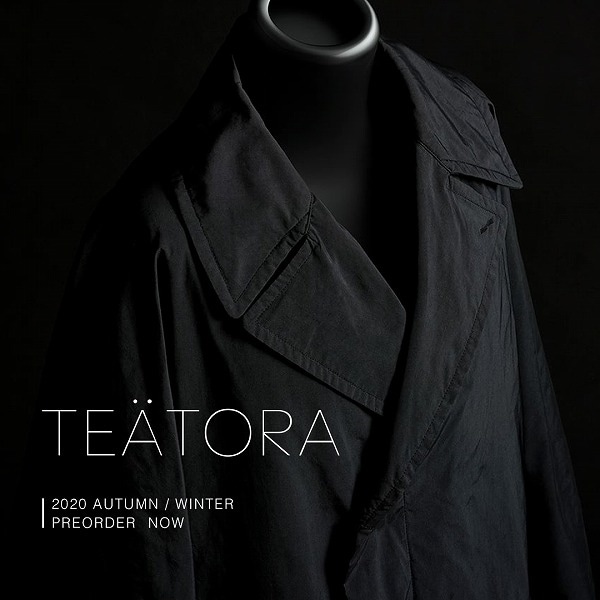 TEATORA 20AW COLLECTION 予約受付中!