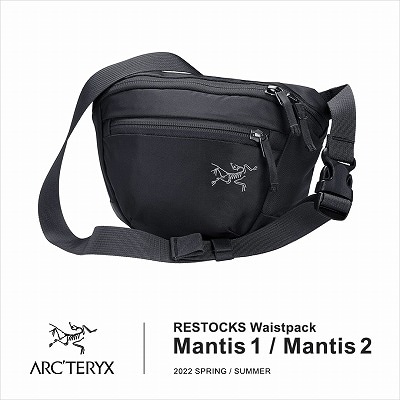 ARC’TERYX｜Mantis 1 / Mantis 2 RESTOCKS