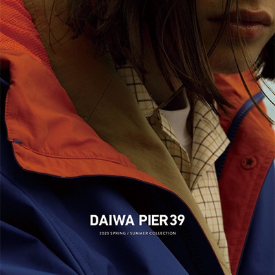 DAIWA PIER39｜ 23SS 1st DELIVERY