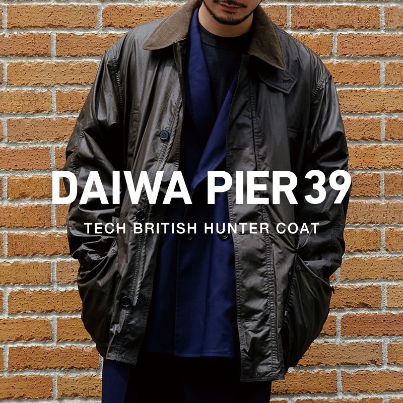 DAIWA PIER39流ハンティングコート｜DAIWA PIER39