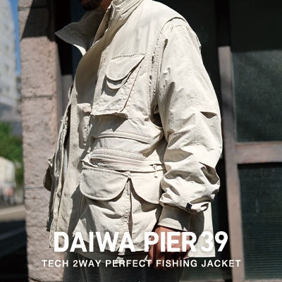 定番フィッシングジャケット｜DAIWA PIER39