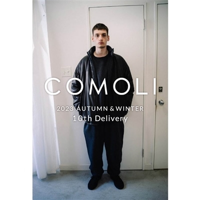 23AW 10th delivery｜COMOLI