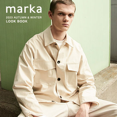 marka｜23AW COLLECTION LOOK