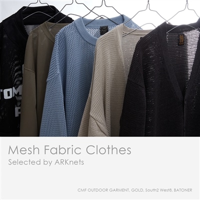 【特集】Mesh Fabric Clothes