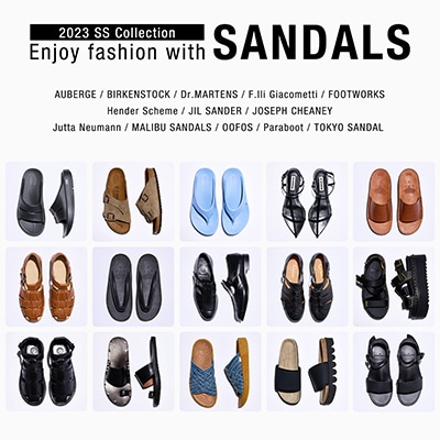【特集】Enjoy fashion with SANDALS｜今年のあなたはどんなサンダルをはく？