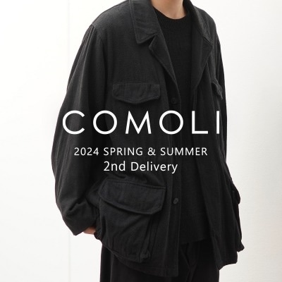 2024SS 2nd delivery｜COMOLI