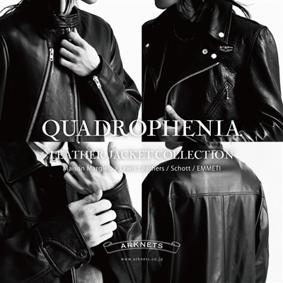 【特集】QUADROPHENIA｜LEATHER JACKET COLLECTION