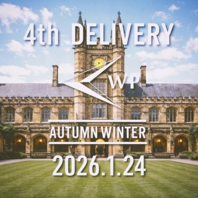WP｜25aw 4th DELIVERY