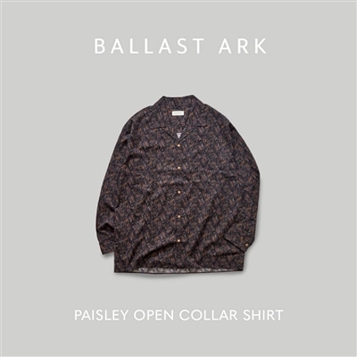 BALLAST ARK｜オリジナルのテキスタイルを採用したペイズリーシャツ