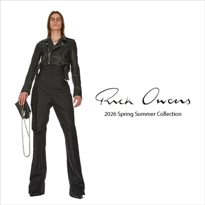 Rick Owens｜2026 Spring Summer Collection