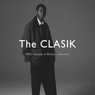 【LOOK】The CLASIK｜2025 AUTUMN & WINTER COLLECTION