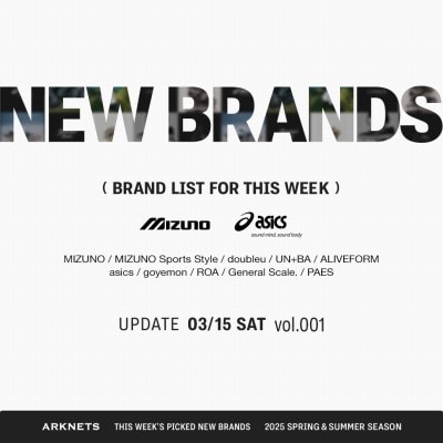 【特集】NEW BRANDS｜2025 SPRING & SUMMER Vol.01