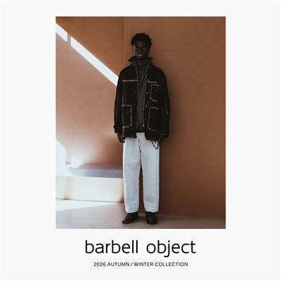 【LOOK】barbell object｜2026 AUTUMN WINTER COLLECTION