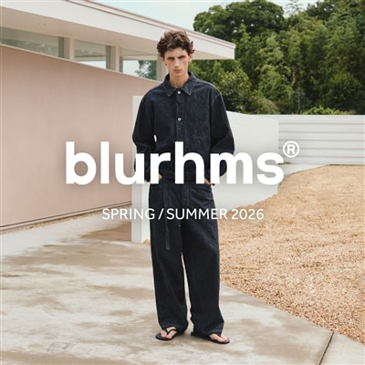 【LOOK】blurhms｜SPRING / SUMMER 2026