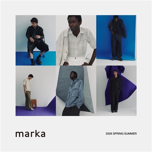 【LOOK】marka｜SPRING SUMMER 2026 COLLECTION