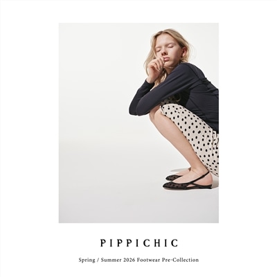 【LOOK】PIPPICHIC｜Spring / Summer 2026 Footwear Pre-Collection