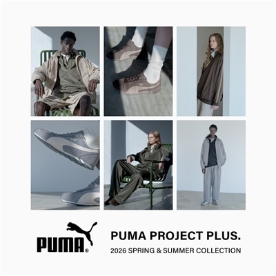 【LOOK】PROJECT PUMA PLUS.｜2026 SPRING & SUMMER COLLECTION