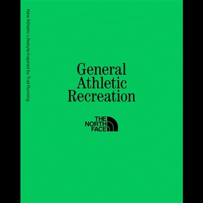 【LOOK】THE NORTH FACE｜General Athletic Recreation｜GAR