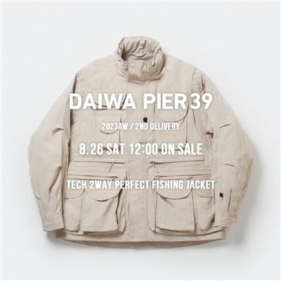 23AW 2nd Delivery 8月26日12時発売｜DAIWA PIER39