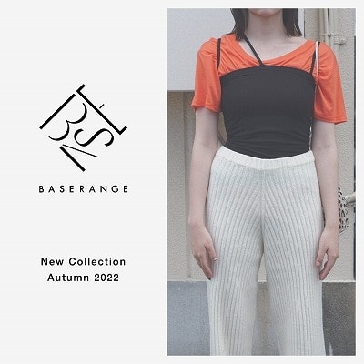 Baserange｜New Collection Autumn 2022