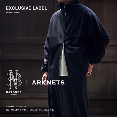 【特集】BATONER × ARKnets｜大人が愉しむ上品トラックジャケット & トラックパンツ
