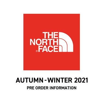 THE NORTH FACE　2021年秋冬シーズン　先行予約のお知らせ