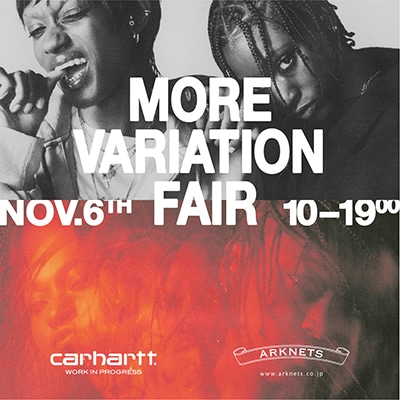 【店舗】Carhartt WIP｜MORE VARIATION FAIR開催のお知らせ