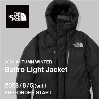 【店舗＆EC】THE NORTH FACE 2023年秋冬シーズン Baltro Light Jacket先行予約のお知らせ