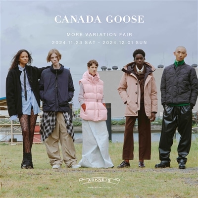 【店舗】CANADA GOOSE｜MORE VARIATION FAIR  開催のお知らせ