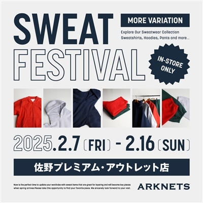 【店舗】ARKNETS 佐野プレミアム・アウトレット店｜SWEAT FESTIVAL 開催のお知らせ