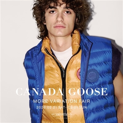 【店舗】CANADA GOOSE｜MORE VARIATION FAIR 開催のお知らせ