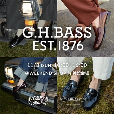 【028Market】G.H.Bass｜SPECIAL EVENT開催のお知らせ