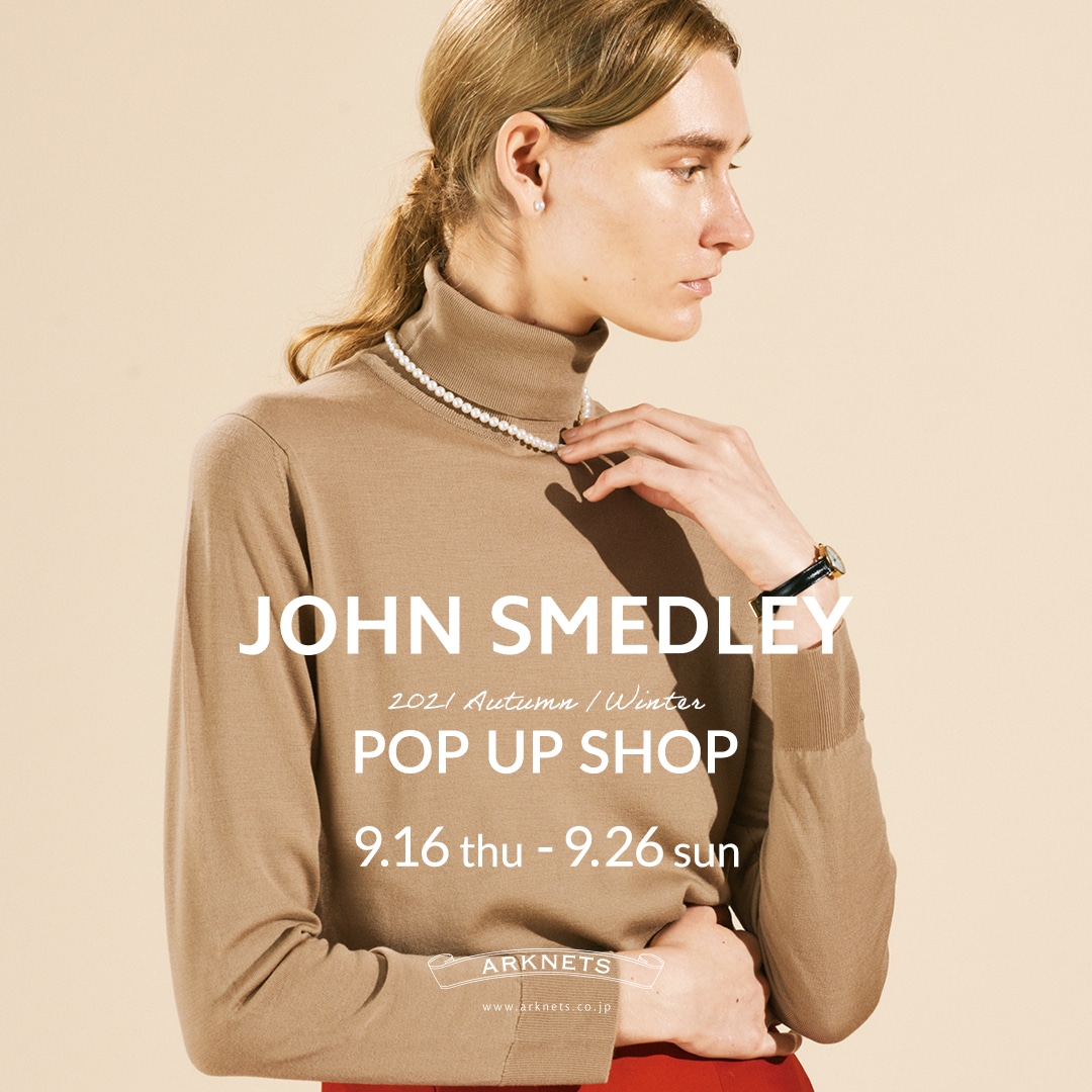JOHN SMEDLEY POP UP SHOP