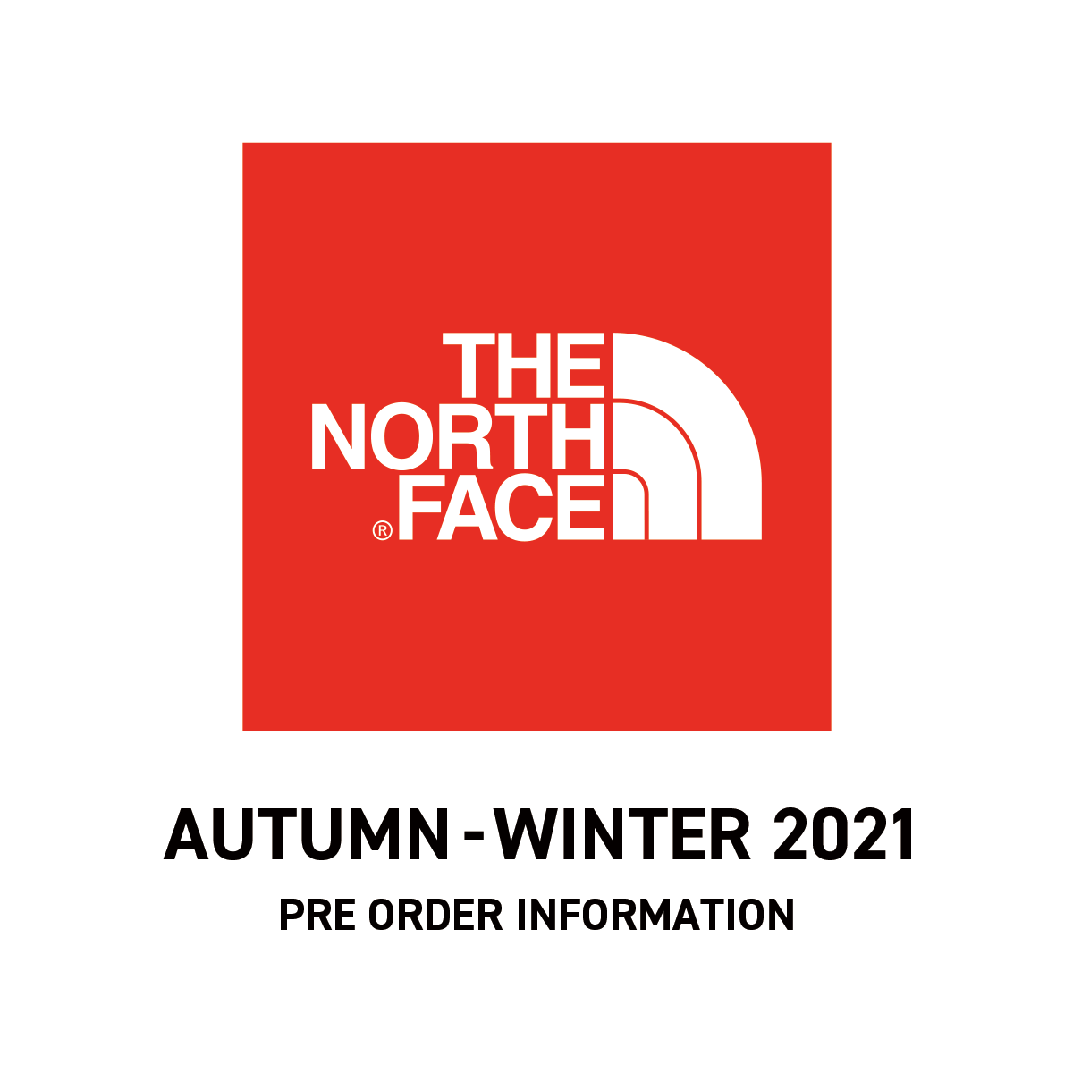 THE NORTH FACE 2021年秋冬シーズン 先行予約のお知らせ