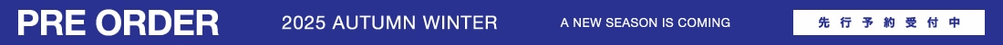 26SS PRE ORDER